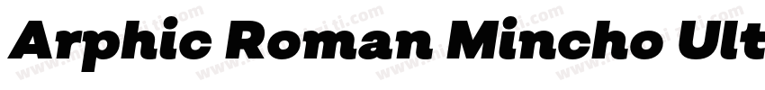 Arphic Roman Mincho Ultra字体转换